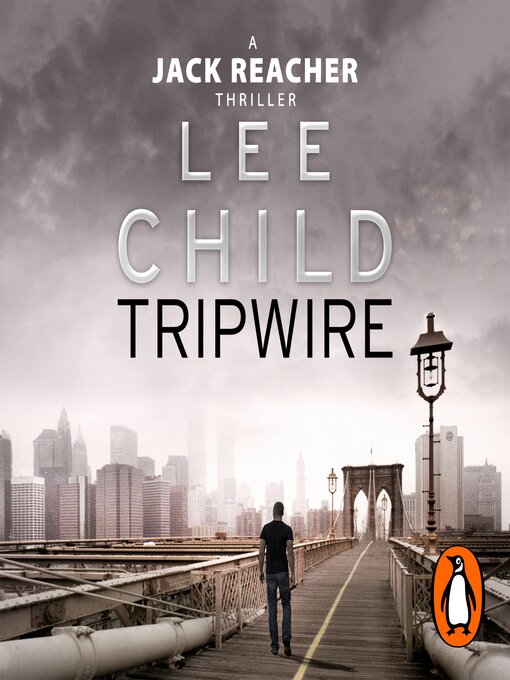 Title details for Tripwire by Lee Child - Available